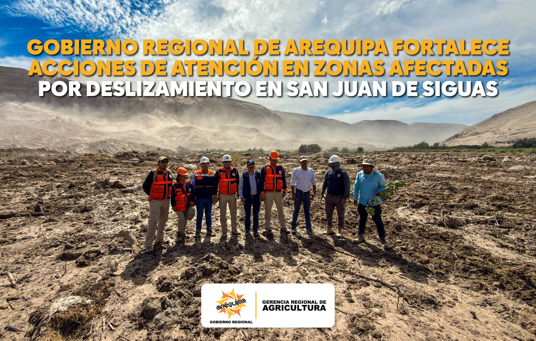 GOBIERNO REGIONAL DE AREQUIPA FORTALECE ACCIONES DE ATENCIÓN EN ZONAS AFECTADAS POR DESLIZAMIENTO EN SAN JUAN DE SIGUAS.